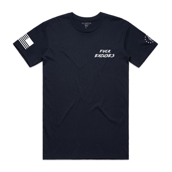 Fuck Excuses tee on Sale