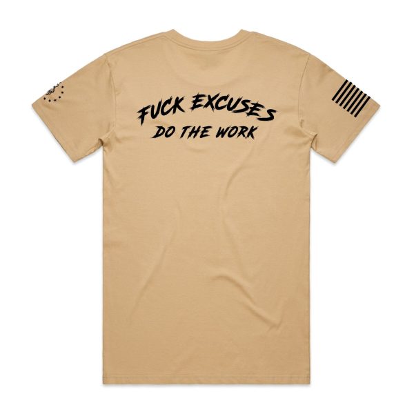 Fuck Excuses tee on Sale