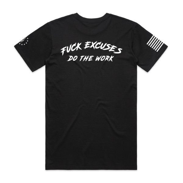 Fuck Excuses tee on Sale