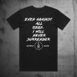 Against All Odds Tee Online Hot Sale